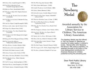 The Newbery Medal Was First Offered 1948 the Twenty-One Balloons, 1925 Tales from Silver Lands, Charles J