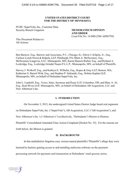 UNITED STATES DISTRICT COURT for the DISTRICT of MINNESOTA in RE: Supervalu, Inc., Customer Data Security Breach Litigation MEMO