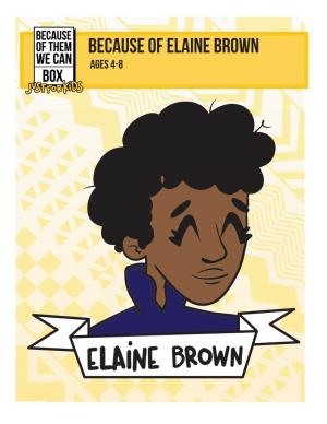Because of Elaine Brown Ages 4-8 Chairwoman on the Throne