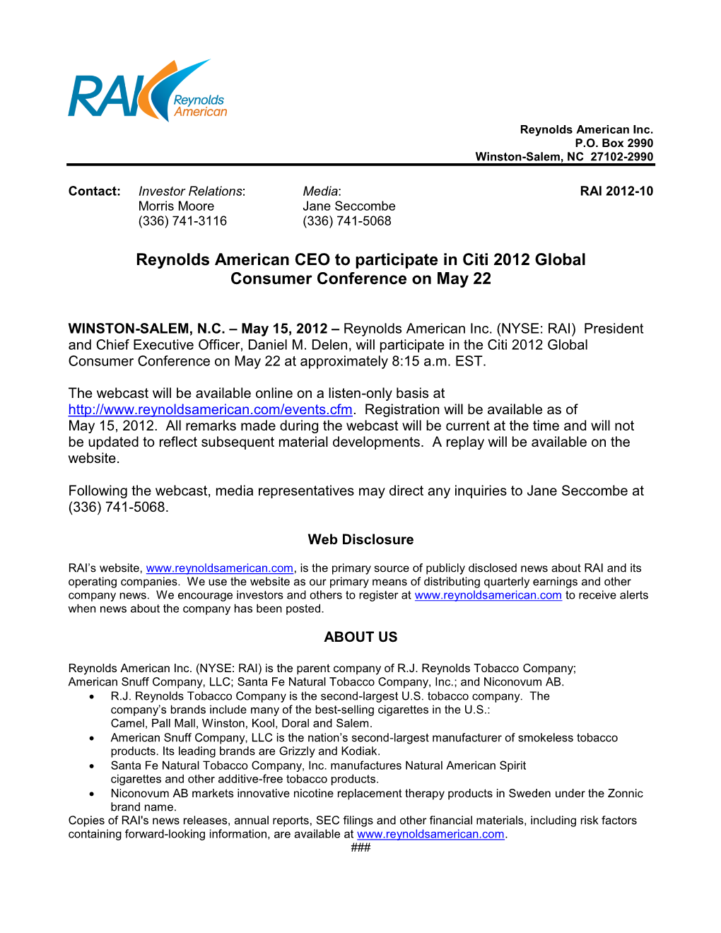 Reynolds American CEO to Participate in Citi 2012 Global Consumer Conference on May 22