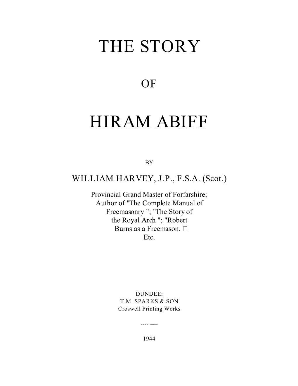 The Story Hiram Abiff