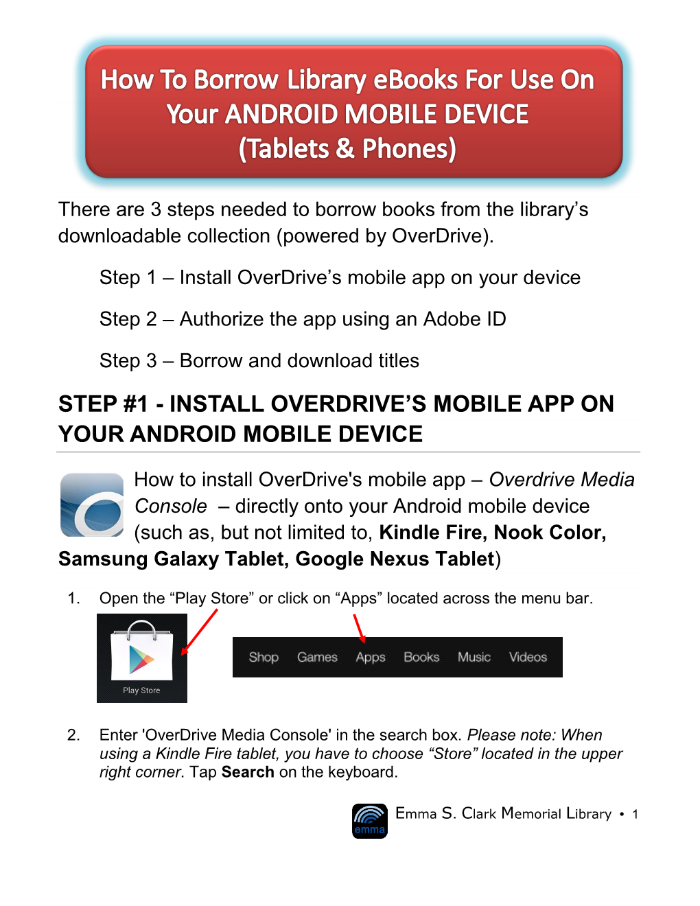 Step #1 - Install Overdrive’S Mobile App on Your Android Mobile Device