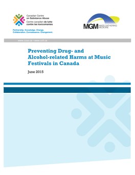 Preventing Drug- and Alcohol-Related Harms at Music Festivals in Canada