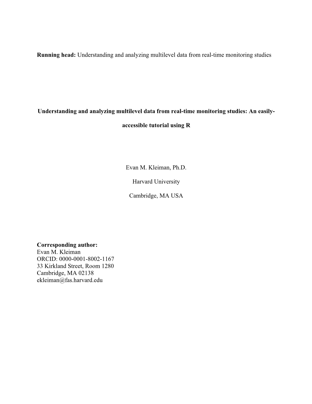 Running Head: Understanding and Analyzing Multilevel Data from Real-Time Monitoring Studies Understanding and Analyzing Multile