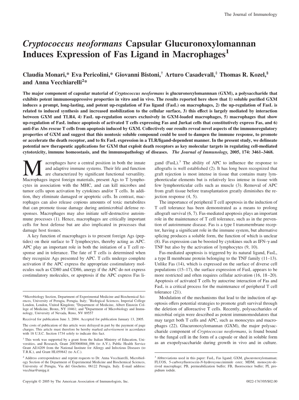 Cryptococcus Neoformans Capsular Glucuronoxylomannan Induces Expression of Fas Ligand in Macrophages1