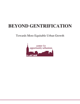 Beyond Gentrification: Toward More Equitable Urban Growth
