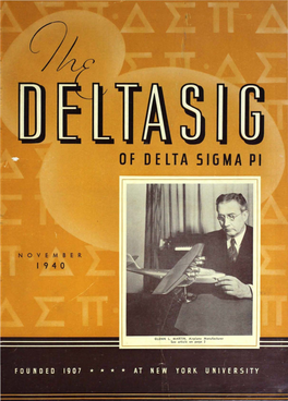 Life Member of Delta Sigma Pi •