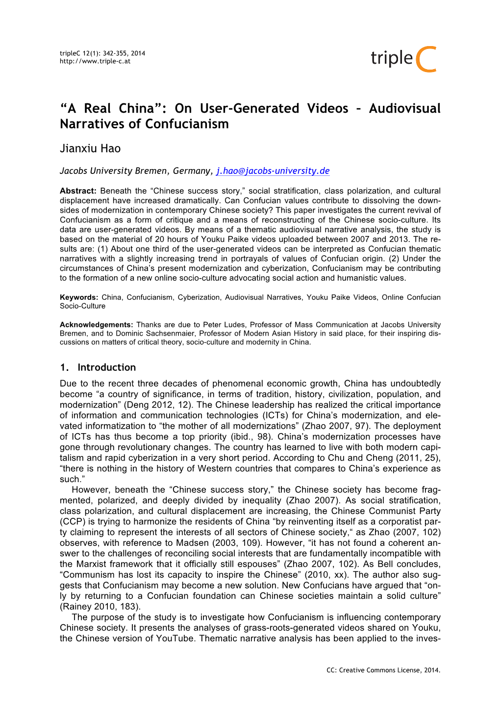 “A Real China”: on User-Generated Videos – Audiovisual Narratives of Confucianism