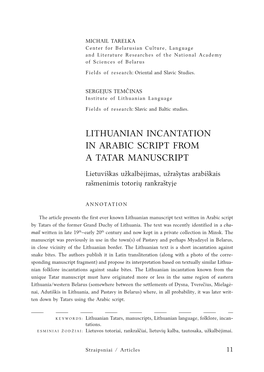 Lithuanian Incantation in Arabic Script from a Tatar Manuscript Lietuviškas Užkalbėjimas, Užrašytas Arabiškais Rašmenimis Totorių Rankraštyje