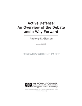 Active Defense: an Overview of the Debate and a Way Forward