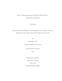 Essays on Mechanism Design and Positive Political Theory