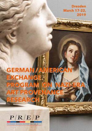 German / American Exchange Program on Nazi-Era Art Provenance Research