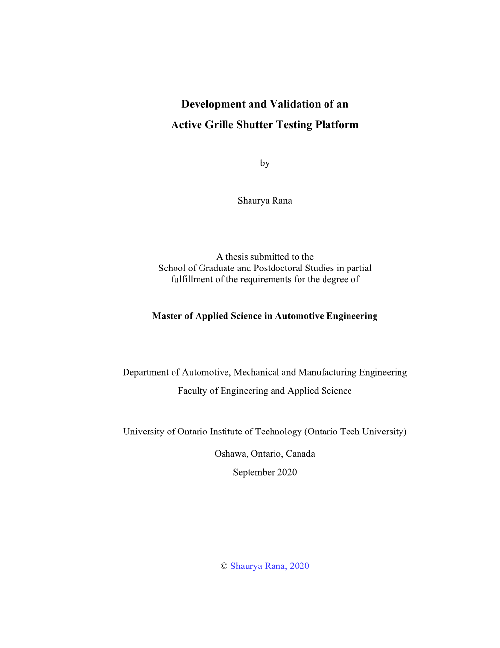 Development and Validation of an Active Grille Shutter Testing Platform