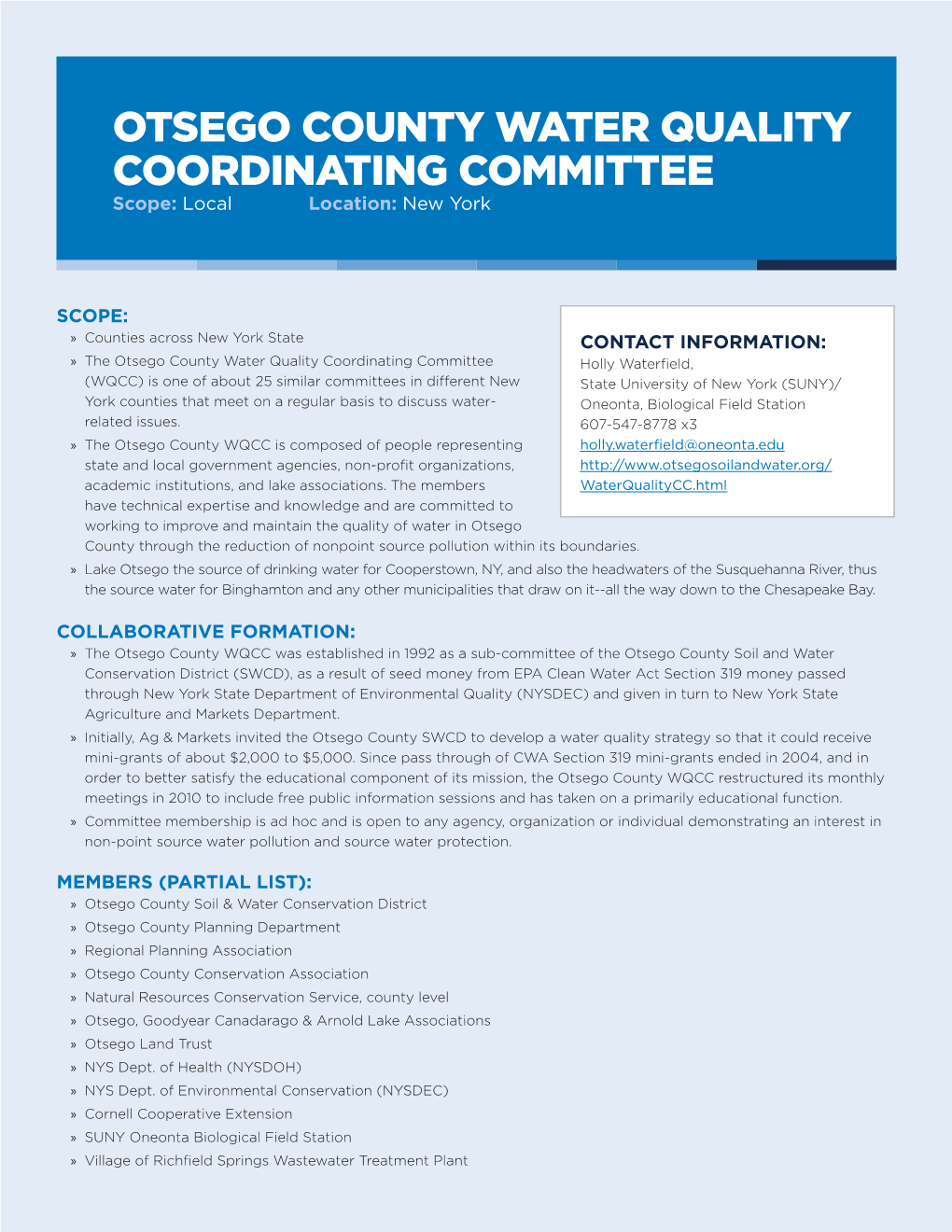 Otsego County Water Quality Coordinating Committee Scope: Local Location: New York