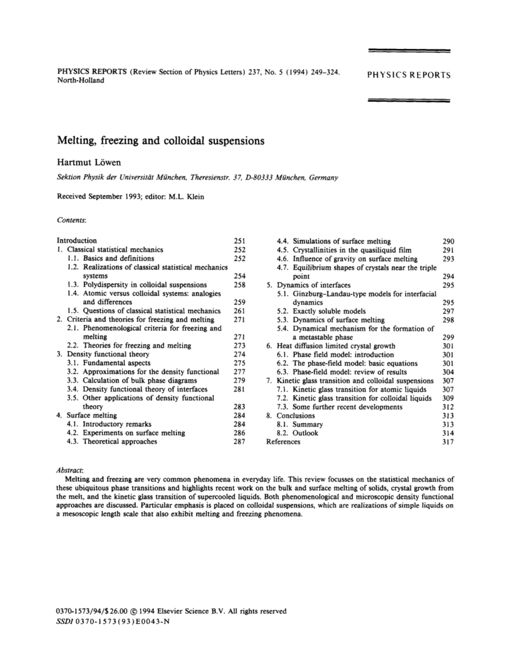 Melting, Freezing and Colloidal Suspensions