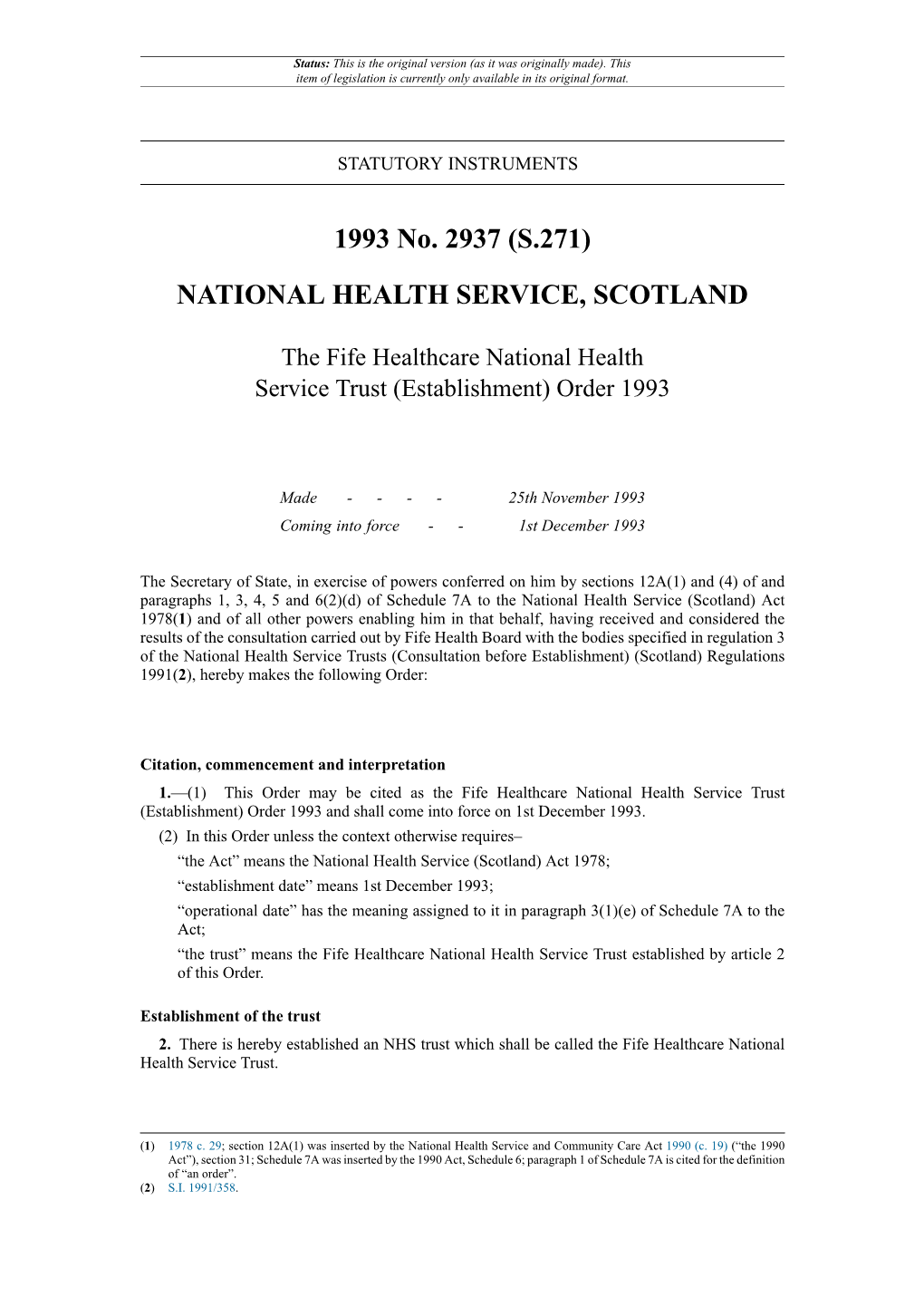 The Fife Healthcare National Health Service Trust (Establishment) Order 1993