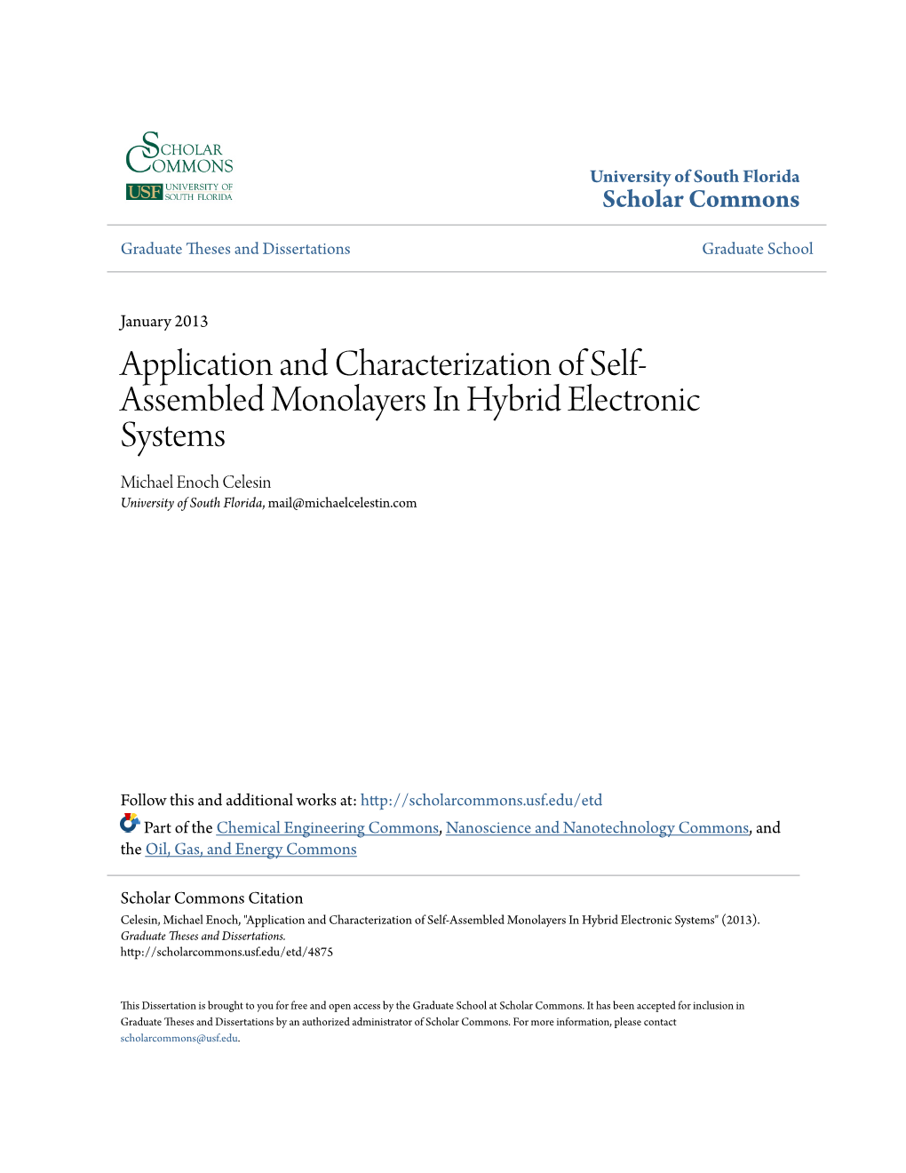 Application and Characterization of Self-Assembled Monolayers in Hybrid Electronic Systems