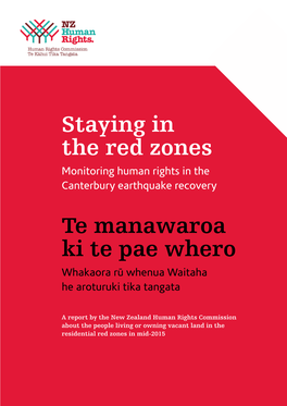 Red Zone. the Report Reflects the Views of Individuals Affected by the Red Zoning Who Did Not Accept the Within This Cohort
