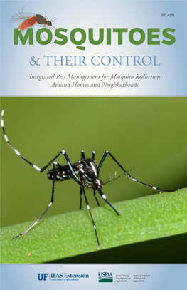 MOSQUITOES & THEIR C ONTROL Integrated Pest Management for Mosquito Reduction Around Homes and Neighborhoods