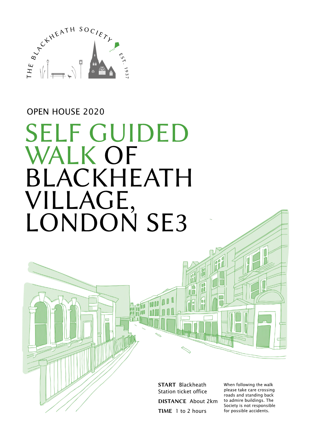 Self Guided Walk of Blackheath Village, London Se3