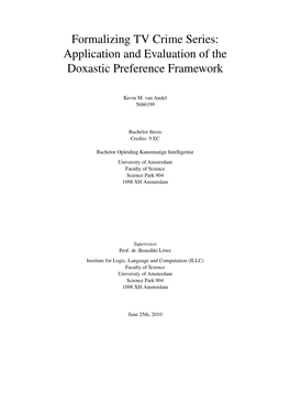 Formalizing TV Crime Series: Application and Evaluation of the Doxastic Preference Framework