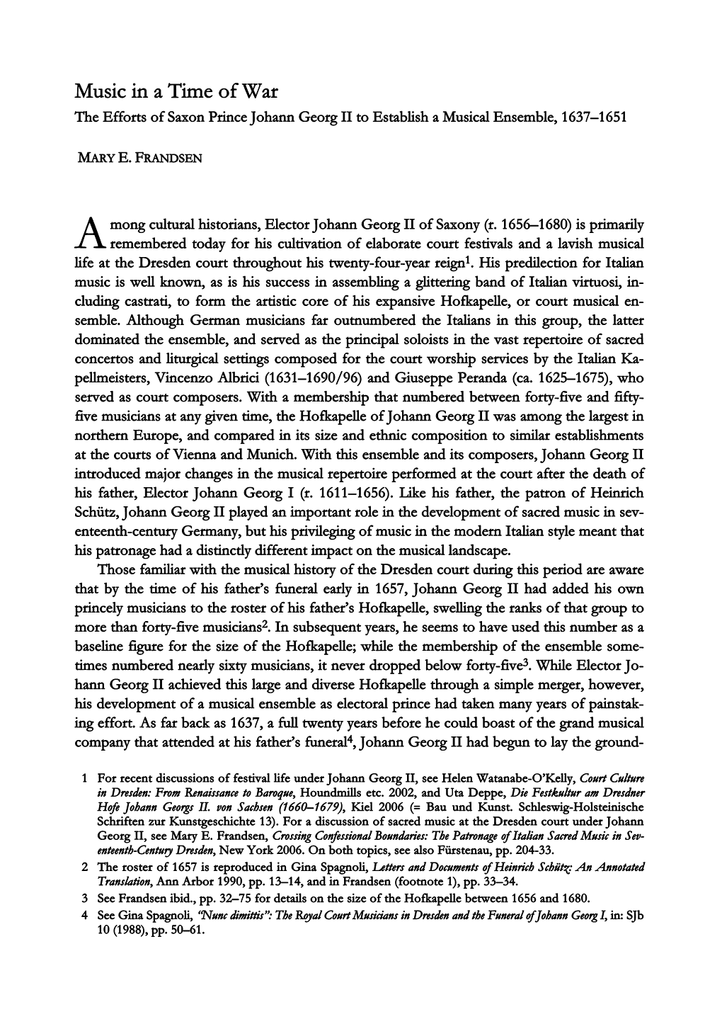 Music in a Time of War the Efforts of Saxon Prince Johann Georg II to Establish a Musical Ensemble, 1637–1651