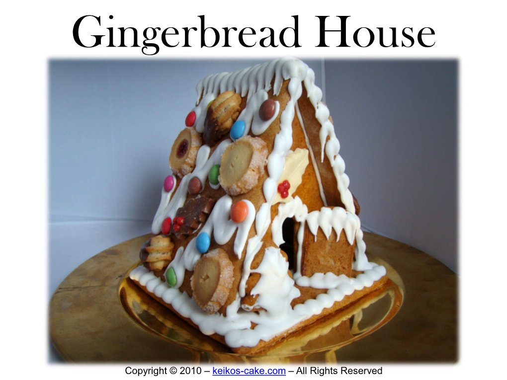 Gingerbread House