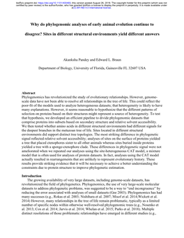 Why Do Phylogenomic Analyses of Early Animal Evolution Continue To