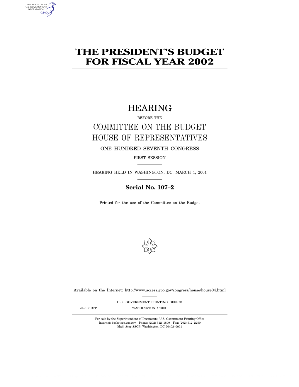 The President's Budget for Fiscal Year