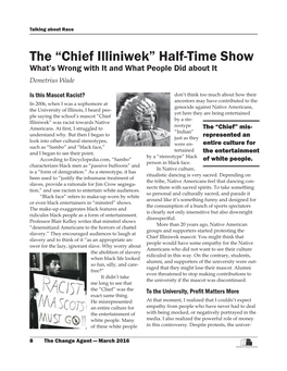 Chief Illiniwek” Half-Time Show What’S Wrong with It and What People Did About It Demetrius Wade