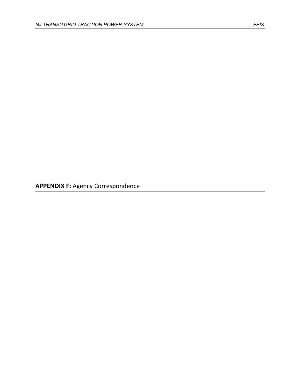 APPENDIX F: Agency Correspondence NJ TRANSITGRID TRACTION POWER SYSTEM Appendix F – Agency Correspondence