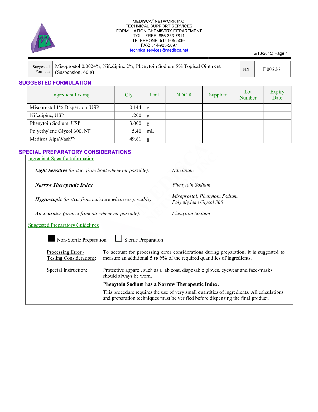 F 006 361 Misoprostol 0.0024%, Nifedipine 2%, Phenytoin Sodium 5