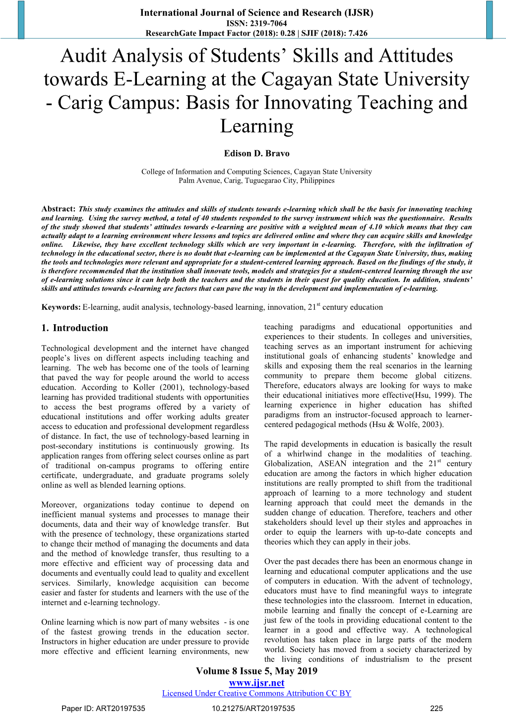 Audit Analysis of Students' Skills and Attitudes Towards E-Learning at the Cagayan State University