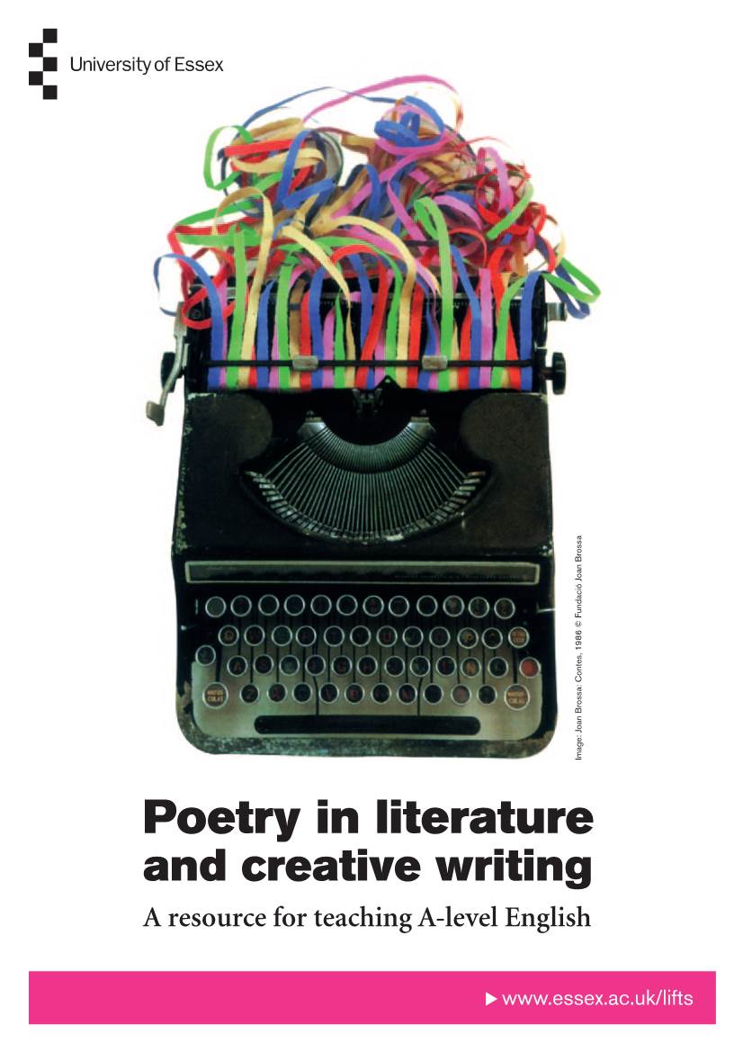 Poetry in Literature and Creative Writing a Resource for Teaching A-Level English