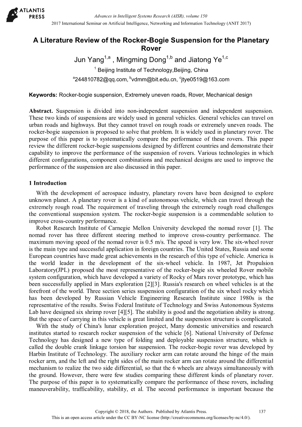 A Literature Review of the Rocker-Bogie Suspension for the Planetary Rover Jun Yang