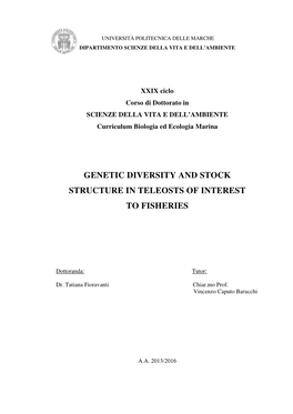 Genetic Diversity and Stock Structure in Teleosts of Interest to Fisheries