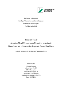 Bachelor Thesis Avoiding Moral Wrongs Under Normative Uncertainty Biases Involved in Maximizing Expected Choice-Worthiness