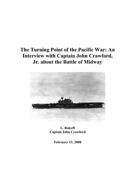 The Turning Point of the Pacific War: an Interview with Captain John Crawford, Jr