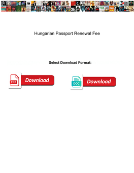 Hungarian Passport Renewal Fee