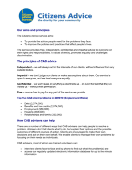 Our Aims and Principles the Principles of CAB Advice How CAB Advisers Can Help