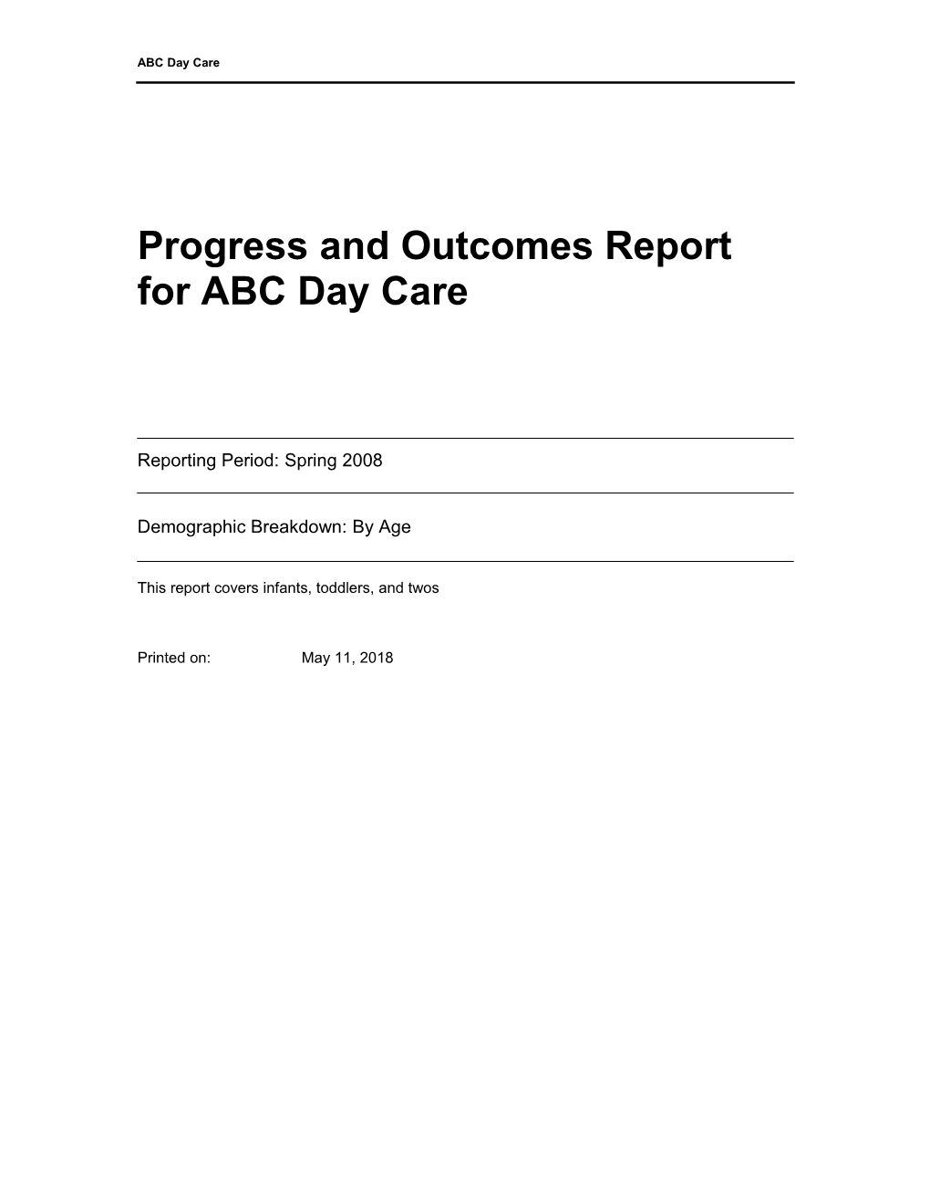 Progress and Outcomes Report for TCCC Feb-08