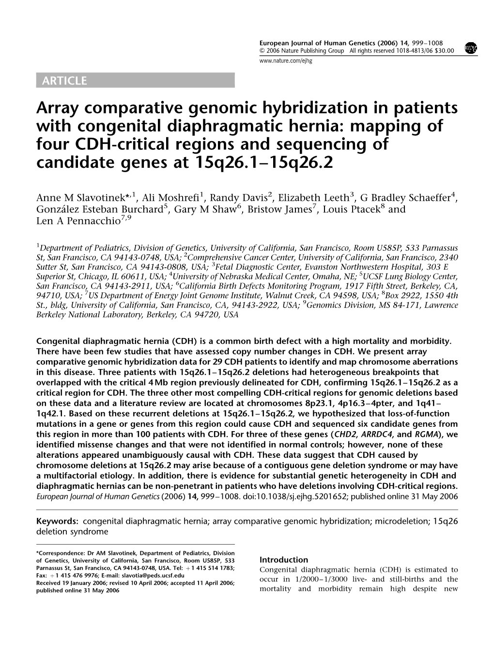 Array Comparative Genomic Hybridization in Patients