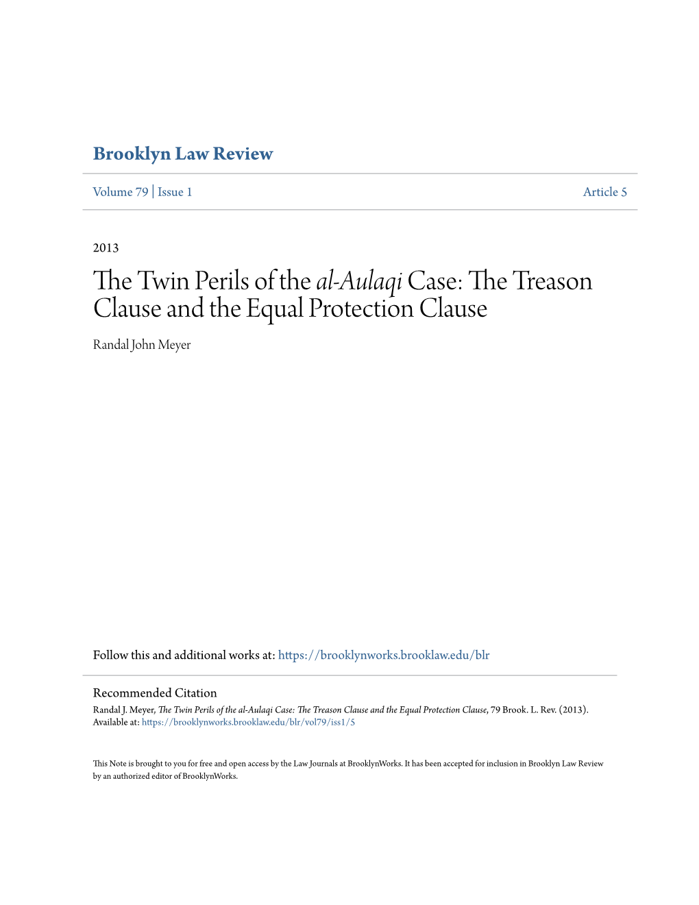 The Twin Perils of the Al-Aulaqi Case: the Treason Clause and the Equal Protection Clause, 79 Brook