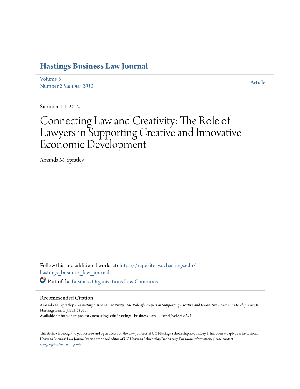 Connecting Law and Creativity: the Role of Lawyers in Supporting Creative and Innovative Economic Development Amanda M