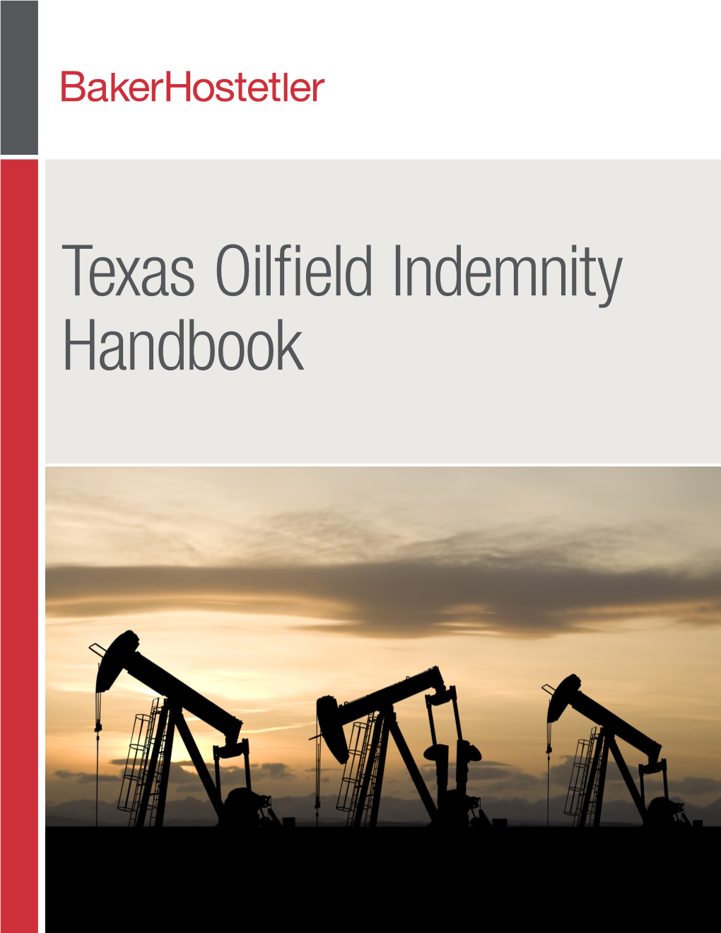 Texas Oilfield Indemnity Handbook