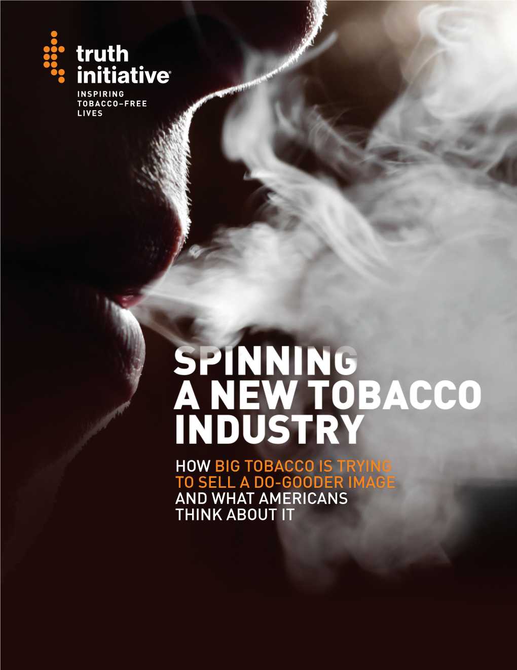 How Big Tobacco Is Trying to Sell a Do-Gooder Image