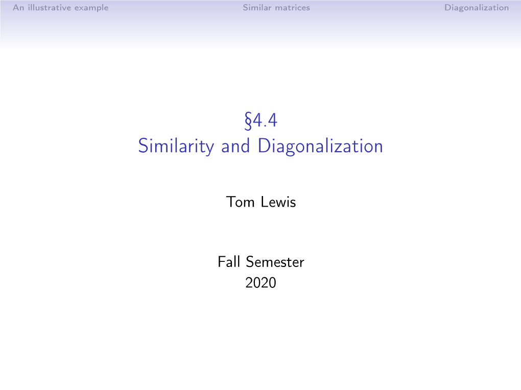 §4.4 Similarity and Diagonalization