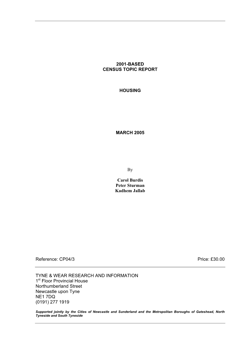 2001 Census Topic Report: Housing