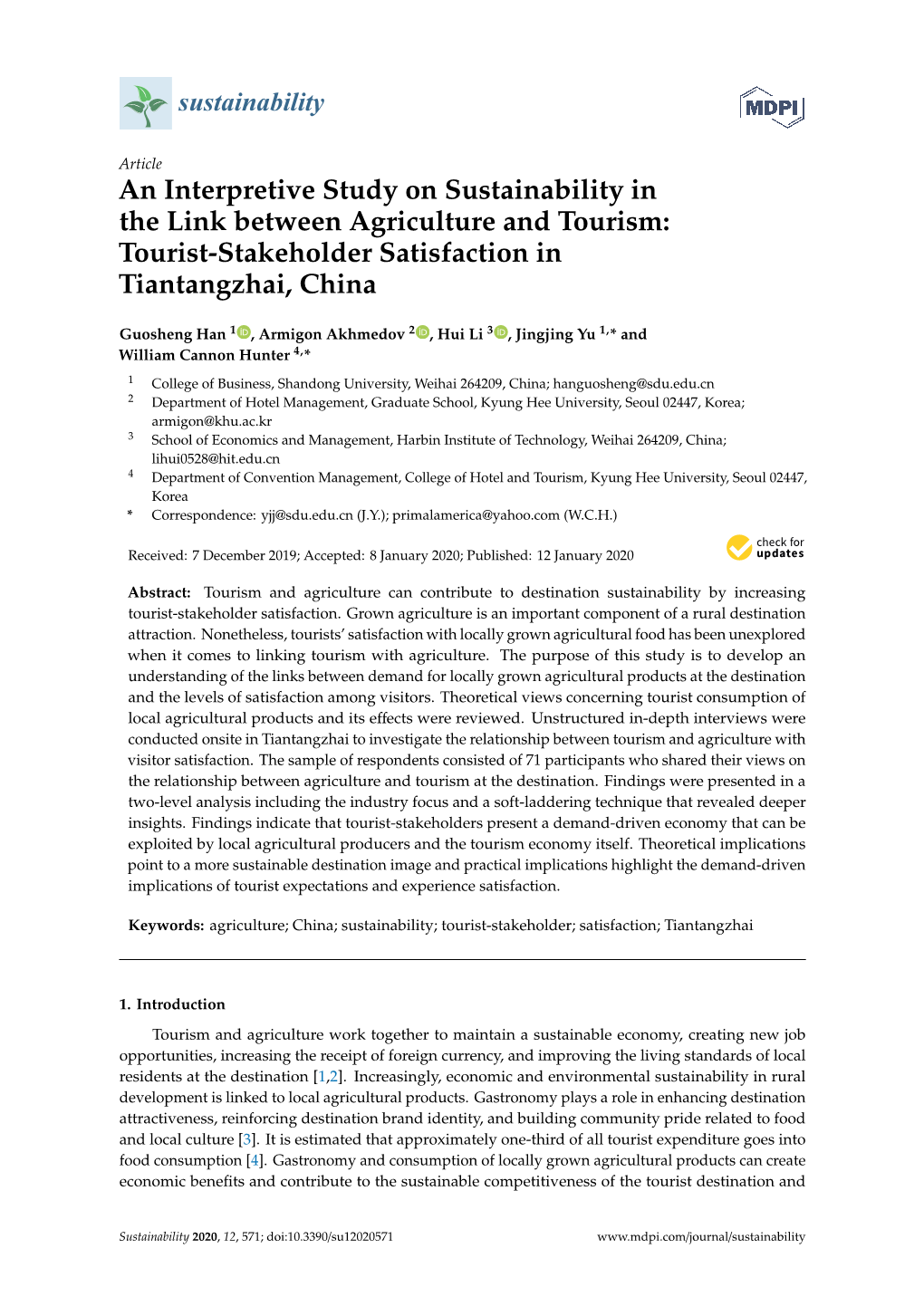 An Interpretive Study on Sustainability in the Link Between Agriculture and Tourism: Tourist-Stakeholder Satisfaction in Tiantangzhai, China