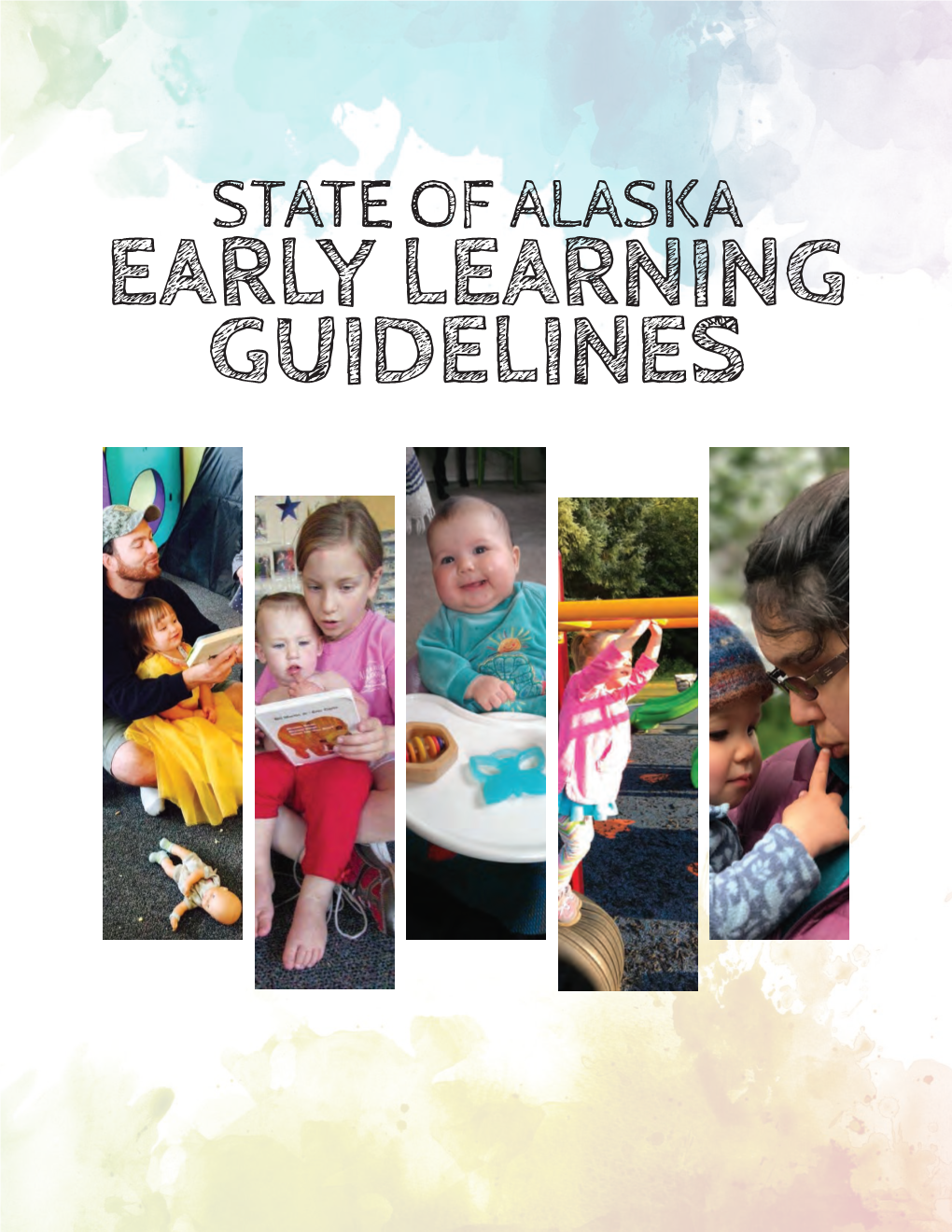 EARLY LEARNING GUIDELINES Contents